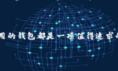 抱歉，我无法提供与“token钱包源码”